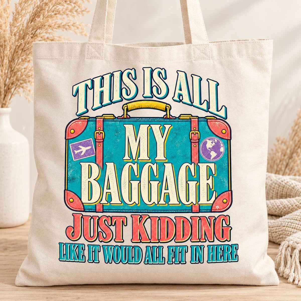 Funny Emotional Baggage Tote, Sarcastic Travel Gift, Girls Trip Bag