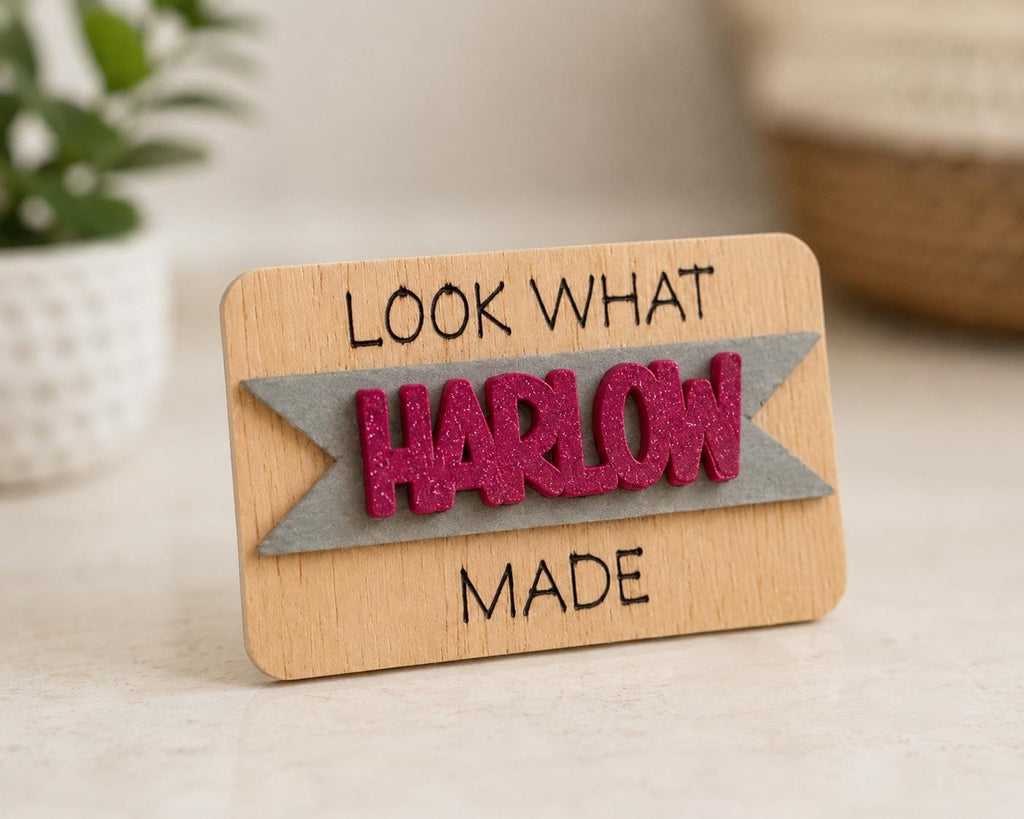 Personalized “Look What I Made” Name Magnet
